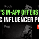How Spotify’s In App Offers Makes It The Next Big Influencer Platform