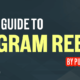 A One-Stop Guide to Instagram Reels banner